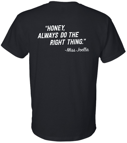 Joellas Short Sleeve T-shirt, Honey always do the right thing